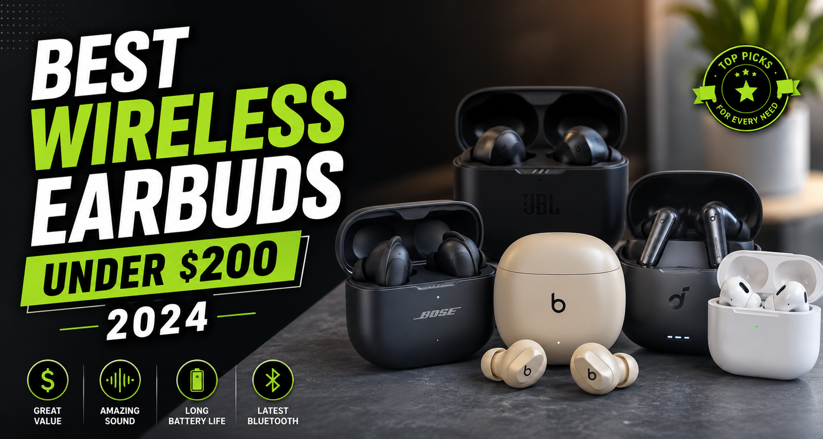 best wireless earbuds under 200 dollars 2024