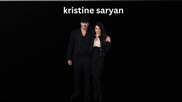 Kristine Saryan: Life, Career, and Connection to Hollywood